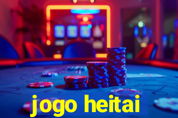 jogo heitai